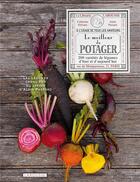 Couverture du livre « Le meilleur du potager » de Catherine Delvaux aux éditions Larousse