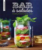Couverture du livre « Bars à salades » de Berengere Abraham et Fabrice Besse aux éditions Larousse