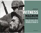 Couverture du livre « Witness : Magnum photographs from the front line of world war II » de Remy Desquesnes aux éditions Ouest France