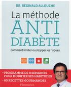 Couverture du livre « La méthode anti-diabète » de Reginald Allouche aux éditions Flammarion