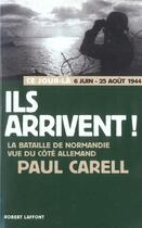 Couverture du livre « Ils arrivent - ne » de Paul Carell aux éditions Robert Laffont