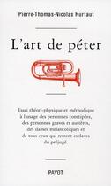 Couverture du livre « L'Art de péter » de Pierre-Thomas-Nicolas Hurtaut aux éditions Payot