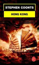 Couverture du livre « Hong kong » de Stephen Coonts aux éditions Le Livre De Poche