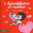 Couverture du livre « Le Kama Sutra de l'amour » de Cheeky Kelly aux éditions Hors Collection