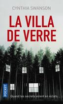 Couverture du livre « La villa de verre » de Cynthia Swanson aux éditions Pocket