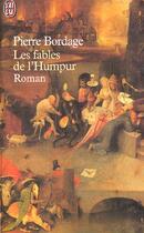 Couverture du livre « Fables de l'humpur (les) » de Pierre Bordage aux éditions J'ai Lu