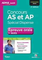 Couverture du livre « Concours AS et AP ; épreuve orale + tests ; spécial dispense ; concours 2015 » de  aux éditions Vuibert