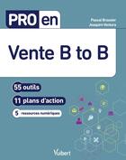 Couverture du livre « Pro en... ; vente B to B » de  aux éditions Vuibert