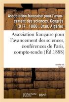 Couverture du livre « Association francaise pour l'avancement des sciences, conferences de paris, compte-rendu » de Association Francais aux éditions Hachette Bnf