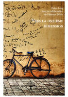 Couverture du livre « Vers la onzième dimension » de Pedro Lang aux éditions Editions Edilivre