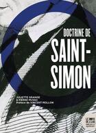 Couverture du livre « Doctrine de Saint-Simon » de Pierre Musso et Juliette Grange aux éditions Bord De L'eau