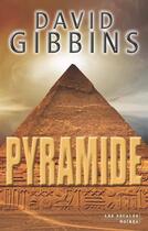 Couverture du livre « Pyramide » de David Gibbins aux éditions Les Escales