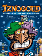 Couverture du livre « Iznogoud Tome 28 : les mille et une nuits du calife » de Jean Tabary et Rene Goscinny aux éditions Imav éditions