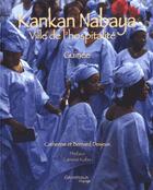 Couverture du livre « Kankan nabaya » de Catherine Desjeux aux éditions Grandvaux