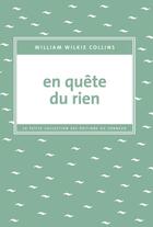 Couverture du livre « En quête du rien » de Wilkie Collins aux éditions Les Editions Du Sonneur