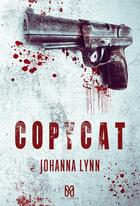 Couverture du livre « Copycat » de Johanna Lynn aux éditions Mix Editions
