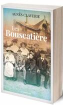 Couverture du livre « Les Bouscatière » de Agnes Claverie aux éditions Moissons Noires