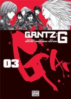 Couverture du livre « Gantz G Tome 3 » de Hiroya Oku et Keita Iizuka aux éditions Delcourt