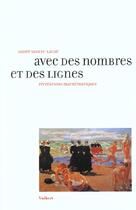 Couverture du livre « Avec des nombres et des lignes » de Andre Sainte-Lague aux éditions Vuibert
