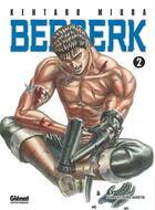 Couverture du livre « Berserk Tome 2 » de Kentaro Miura aux éditions Glenat