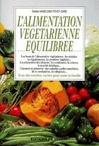 Couverture du livre « L'alimentation végétarienne équilibrée » de Fievet Izard aux éditions De Vecchi