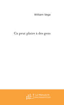 Couverture du livre « Ça peut plaire à des gens » de Langlinay-W aux éditions Le Manuscrit