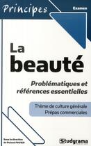 Couverture du livre « La beauté; prépas commerciales 2008/2009 » de Roland Favier aux éditions Studyrama