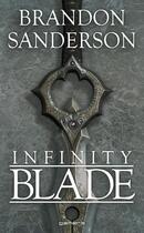Couverture du livre « Infinity blade » de Brandon Sanderson aux éditions Panini