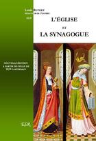 Couverture du livre « L'église et la synagogue » de Louis Rupert aux éditions Saint-remi