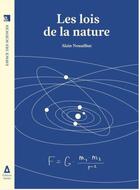Couverture du livre « Les lois de la nature » de Alain Nouailhat aux éditions Apogee