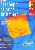 Couverture du livre « Oncologie et soins infirmiers 2eme edition » de Marolla aux éditions Lamarre