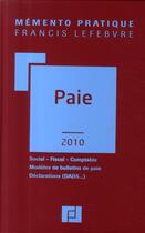 Couverture du livre « Mémento pratique ; paie (édition 2010) » de Collectif aux éditions Lefebvre