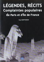 Couverture du livre « Legendes recits complaintes populaires » de Guy Martignon aux éditions Sides