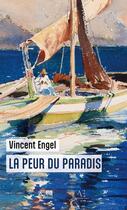 Couverture du livre « La peur du paradis » de Vincent Engel aux éditions Edern Editions