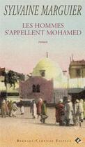 Couverture du livre « Les hommes s'appellent Mohamed » de Sylvaine Marguier aux éditions Bernard Campiche