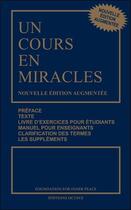 Couverture du livre « Un cours en miracles » de William Thetford et Helen Schucman aux éditions Octave