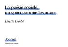 Couverture du livre « La poésie sociale, un sport comme les autres » de Lisette Lombe aux éditions Les Midis De La Poesie