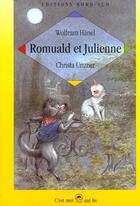 Couverture du livre « Romuald Et Julienne » de Wolfram Hanel et Christa Unzener aux éditions Nord-sud