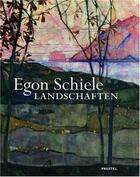 Couverture du livre « Egon schiele landschaften /allemand » de  aux éditions Prestel