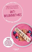 Couverture du livre « Mes petites recettes magiques anti-inflammatoires - edition 2023 » de Proust-Millon aux éditions Leduc