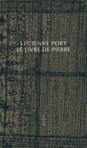 Couverture du livre « Le livre de Pierre » de Lucienne Peiry aux éditions Allia