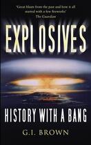 Couverture du livre « Explosives » de Brown G I aux éditions History Press Digital