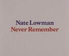 Couverture du livre « Nate lowman » de Paul Alexander aux éditions Rizzoli