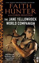 Couverture du livre « Jane Yellowrock World Companion » de Faith Hunter aux éditions Penguin Group Us