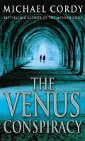 Couverture du livre « The Venus Conspiracy » de Michael Cordy aux éditions Epagine