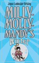 Couverture du livre « Milly- Molly-Mandy's Winter » de Joyce Lankester Brisley aux éditions Pan Macmillan