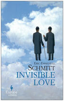 Couverture du livre « Invisible Love » de Éric-Emmanuel Schmitt aux éditions Europa Editions Uk