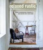 Couverture du livre « Relaxed rustic » de Niki Brantmark aux éditions Cico Books