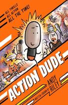 Couverture du livre « ACTION DUDE » de Andy Riley aux éditions Welbeck