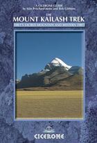 Couverture du livre « **the mount kailash trek » de Sian Pritchard Jones aux éditions Cicerone Press